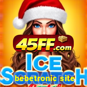 bebetronic site